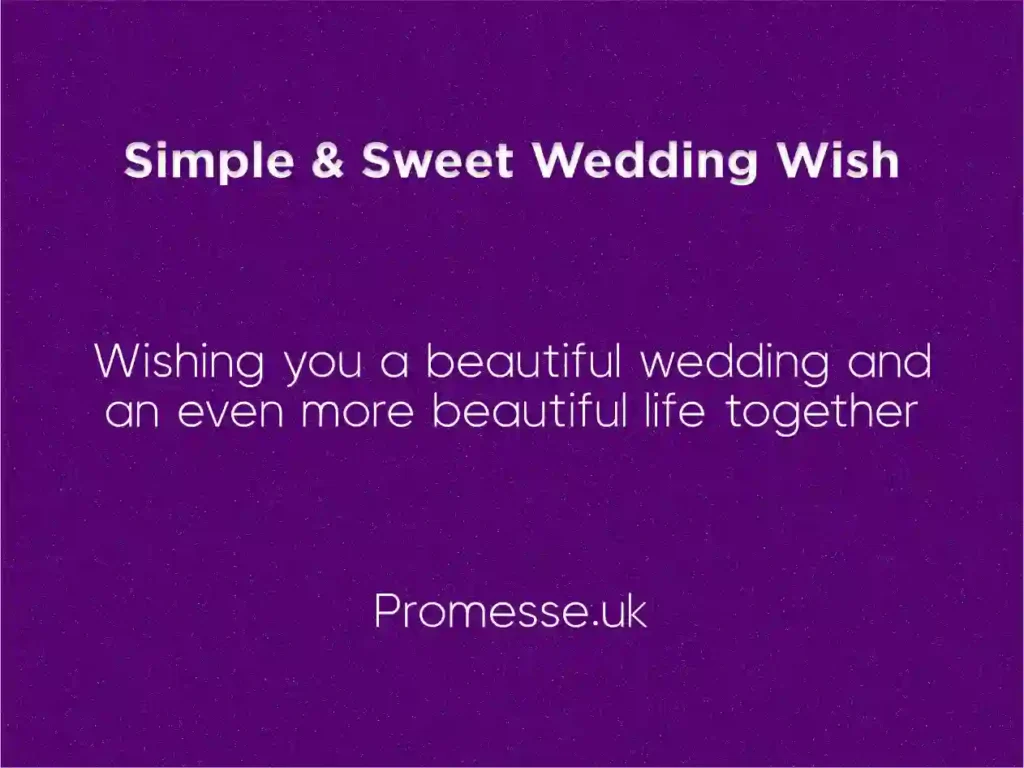Simple and wedding wish